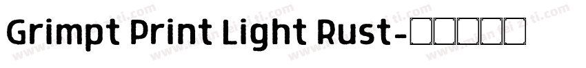 Grimpt Print Light Rust字体转换